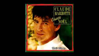 Discographie Claude Barzotti chante Noël [upl. by Irving]