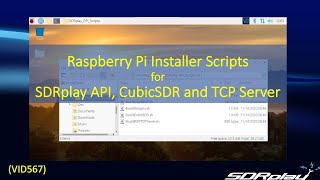 Raspberry Pi Installer Scripts for SDRplay VID567 [upl. by Eiramnaej]