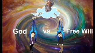 Theological Determinism  God vs Free Will [upl. by Alaecim974]