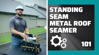 How to Use A Standing Seam Metal Roof Machine Seamer [upl. by Aihsram385]