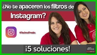 No me APARECEN los FILTROS de INSTAGRAM 5 SOLUCIONES [upl. by Aneema]