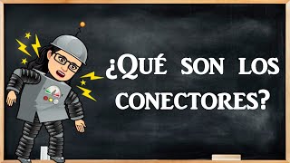 ¿Qué son los conectores [upl. by Ettellocin]