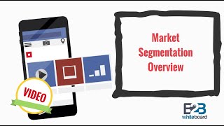 Market Segmentation Overview [upl. by Kerry]