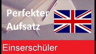 Perfekter EnglischAufsatz schreiben  So gelingt die 10  Lerntipps  Einserschüler [upl. by Dalton]