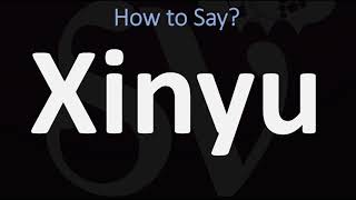 How to Pronounce Xinyu CORRECTLY [upl. by Lionello]