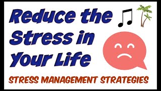 Stress Management Strategies [upl. by Schreibman]