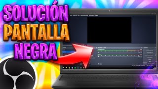 SOLUCIÓN OBS PANTALLA NEGRA ✅ Reparar OBS Studio 2024 [upl. by Timmie]