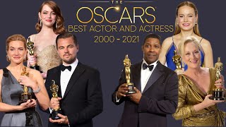 ACADEMY AWARDS BEST ACTOR AND BEST ACTRESS  OSCAR WINNERS 2000  2021 [upl. by Sudnor906]