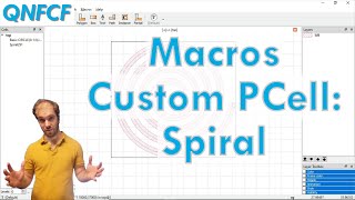 KLayout Tutorial 8 Macros Custom PCell Spiral [upl. by Gruver]