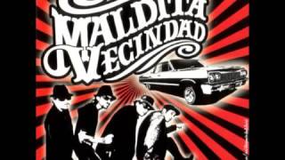 Kumbala Maldita Vecindad [upl. by Anissej]