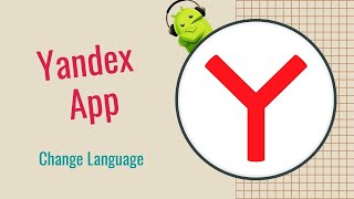 How to Change Language in Yandex app to other country languages [upl. by Acire838]