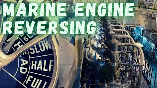 Reversing of Marine Diesel Engine [upl. by Nirra]