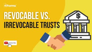 Revocable vs Irrevocable Trusts [upl. by Cecilia887]