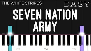 The White Stripes  Seven Nation Army  EASY Piano Tutorial [upl. by Starobin426]