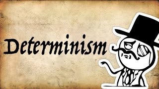 What is Determinism  Gentleman Thinker [upl. by Benni]