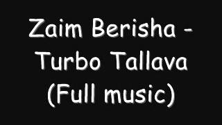 Zaim Berisha Turbo Tallava full video [upl. by Sigismond]