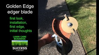 Golden edge edger blade first look installation and first edge [upl. by Ellirehs]