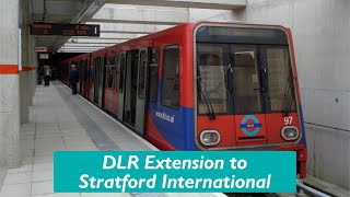 The New DLR Extension to Stratford International [upl. by Susette]