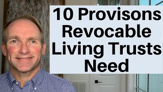 10 Provisions Every Revocable Living Trust Should Have [upl. by Upton]