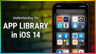 Understanding App Library in iOS 14  How to Find and Organize Your Apps With App Library In iOS 14 [upl. by Malia]