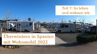 Winter 2022 in Spanien mit Womo [upl. by Joanie957]