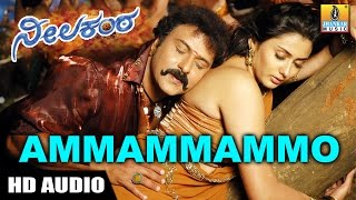 Ammammammo HD Audio Song  Neelakanta Kannada Movie  V Ravichandran  Namitha  Jhankar Music [upl. by Steffie]