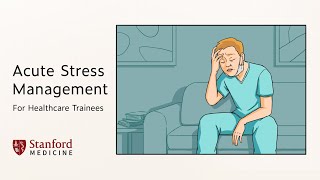 Introduction to Acute Stress Management for Healthcare Trainees Part 1 [upl. by Etiuqram]