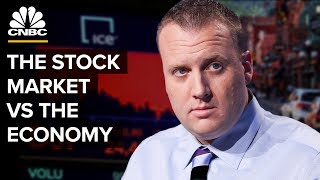 The Difference Between The Stock Market And The Economy [upl. by Waki]