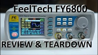 FeelTech FY6800 Review amp Teardown [upl. by Euginomod]