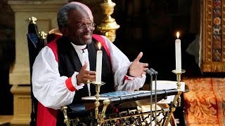 Bishop Michael Currys FULL royal wedding sermon [upl. by Haggi661]