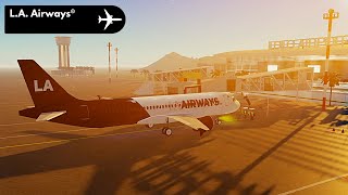 ROBLOX FLIGHT  LA Airways®  2 [upl. by Ellerrehs]