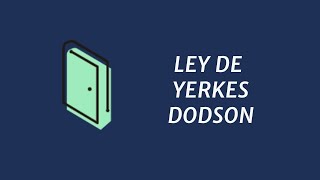 Ley de Yerkes Dodson y su aplicación a oposiciones  235 [upl. by Fernas]