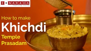 ISKCON Temple dal Khichdi recipe  How to Cook healthy Khichuri Prashad  ಕಿಚಡಿ ಪ್ರಸಾದ sattvic food [upl. by Eisoj303]