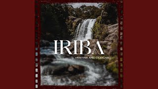 Iriba [upl. by Catherina]