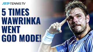 5 Times Stan Wawrinka Went God Mode [upl. by Adnohral599]