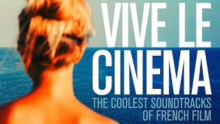 The Coolest French Movie Soundtracks Compilation [upl. by Freddy109]