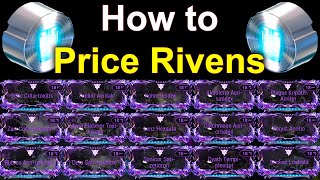 Warframe How to Price Rivens for Platinum [upl. by Eentruoc]