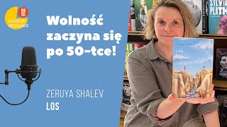 „Los” Zeruya Shalev Podcast literacki Big Book Cafe [upl. by Mendez]