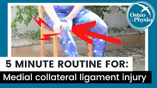 Our full 5 minute guided routine for MEDIAL COLLATERAL LIGAMENT INJURY [upl. by Cacilie461]