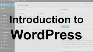 WordPress Tutorial 1 Introduction [upl. by Nakhsa]