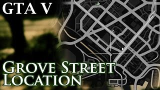 GTA V  Grove Street Location [upl. by Albright]