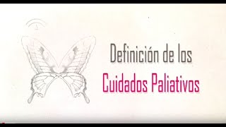 Definición de Cuidados Paliativos [upl. by Inalej]