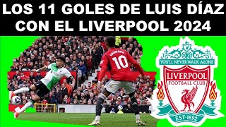 TODOS LOS GOLES DE LUIS DIAZ EN EL LIVERPOOL [upl. by Auohs386]