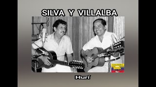 SILVA Y VILLALBA  HURÍ LETRA [upl. by Euhc364]