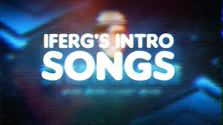 iFergs Intro Songs [upl. by Andonis]