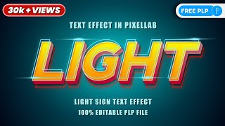 How To Create Light Text Effect In Pixellab  WITH PLP FILE [upl. by Llebyram414]