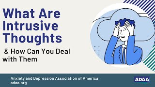 What Are Intrusive Thoughts and How Can You Deal with Them  Mental Health Webinar [upl. by Eusoj]