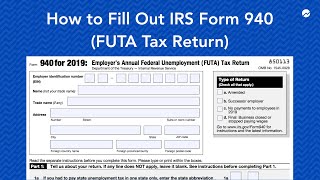 How to Fill out IRS Form 940 FUTA Tax Return [upl. by Emelita]