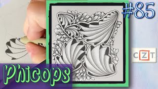 PHICOPS  Easy Zentangle ® Patterns  Day 85  100 Days of Zentangle 2020 [upl. by Wini974]