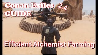 Conan Exiles Guide  Efficient T4 Alchemist Farming [upl. by Julissa202]